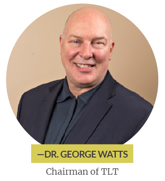 Dr. George Watts Chairman of TLT